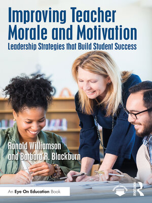 cover image of Improving Teacher Morale and Motivation